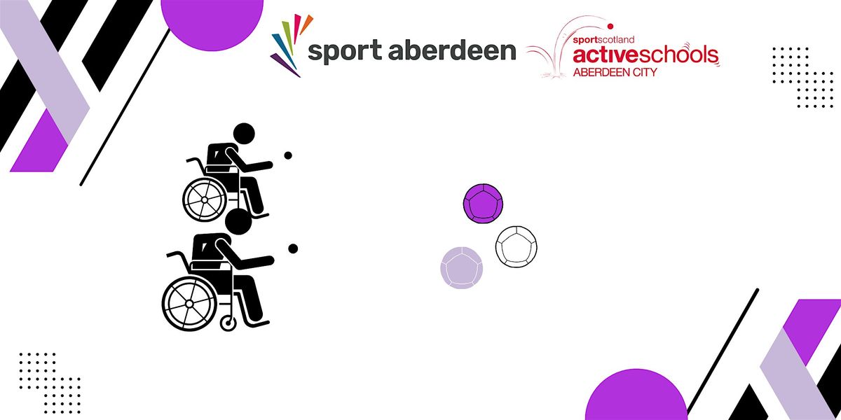 Aberdeen City Schools Inclusive Boccia Festival