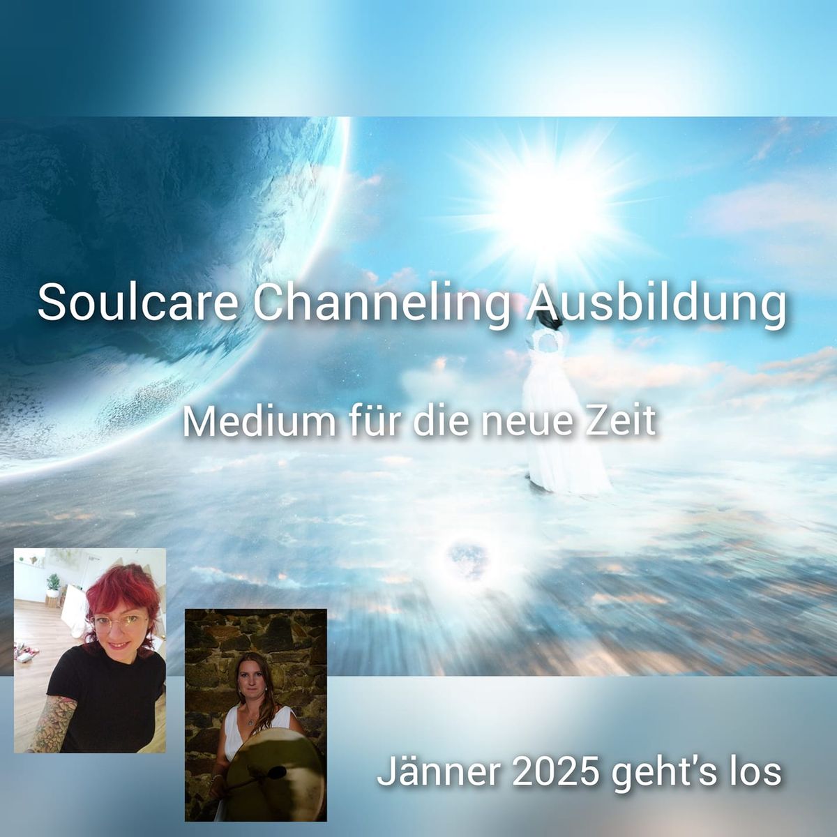 Soulcare Channeling Ausbildung - Medium f\u00fcr die neue Zeit-