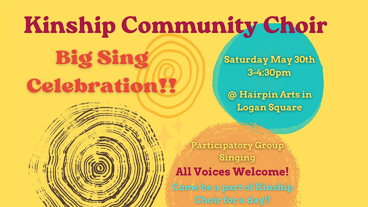 Kinship Community Choir Big Sing Celebration