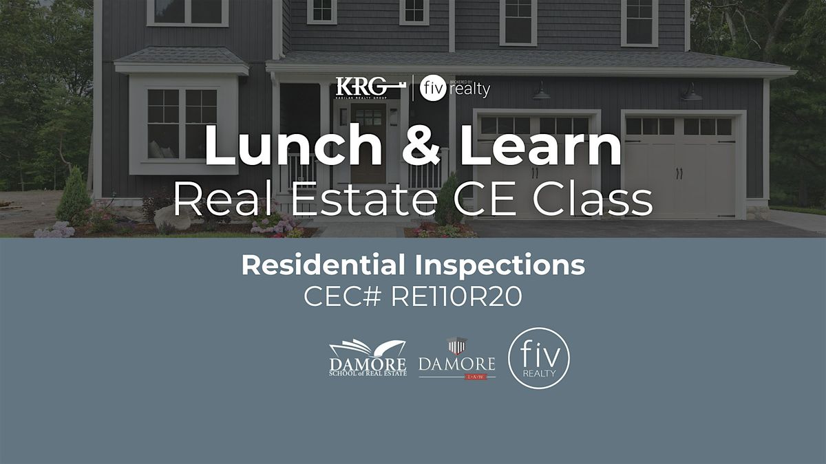 Licensed Real Estate Agent CE Class; Residential Inspections