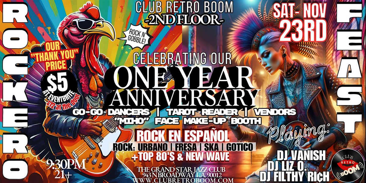 1-Year Anniversary! "Rockero Feast" Rock En Espa\u00f1ol + Top 80's & New Wave