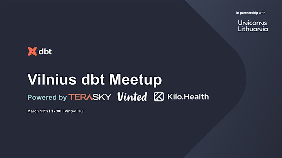 Vilnius dbt Meetup #2