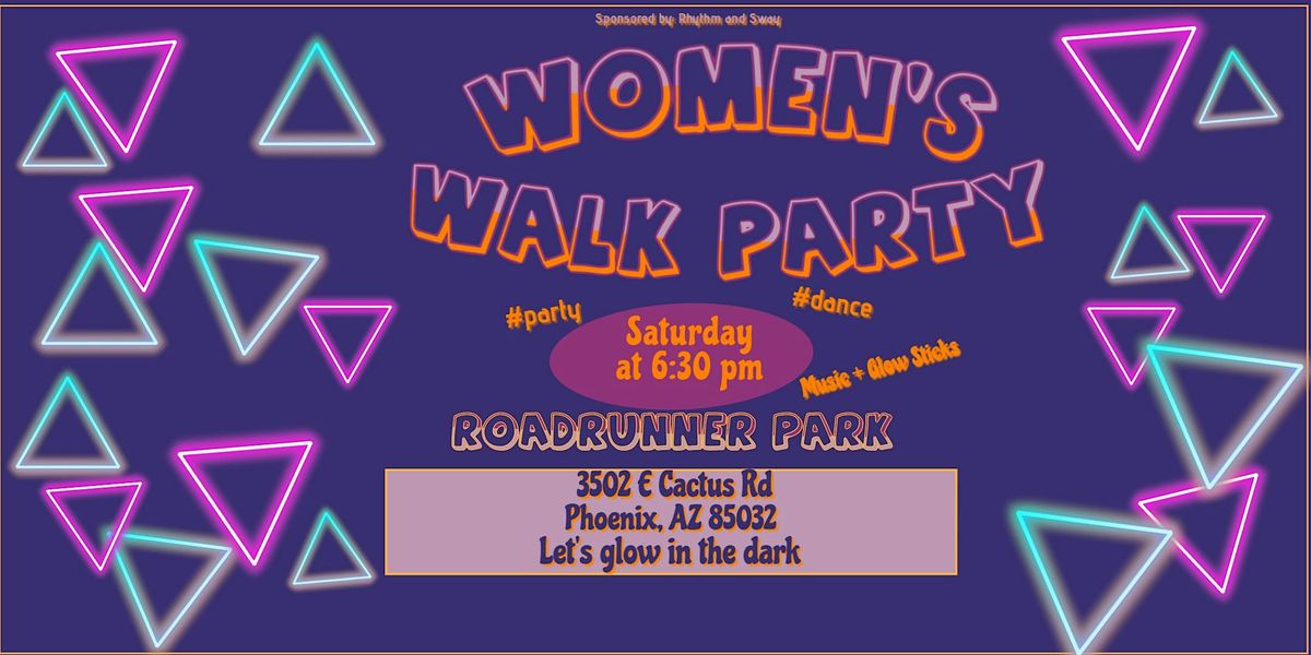 Women's Walk Party