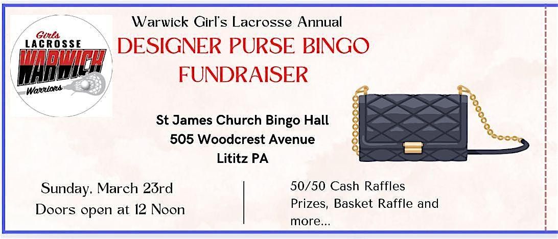 Designer Purse Bingo Girls Lacrosse Fundraiser @ St James, Lititz