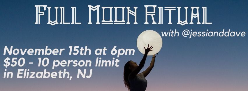 Full Moon Ritual