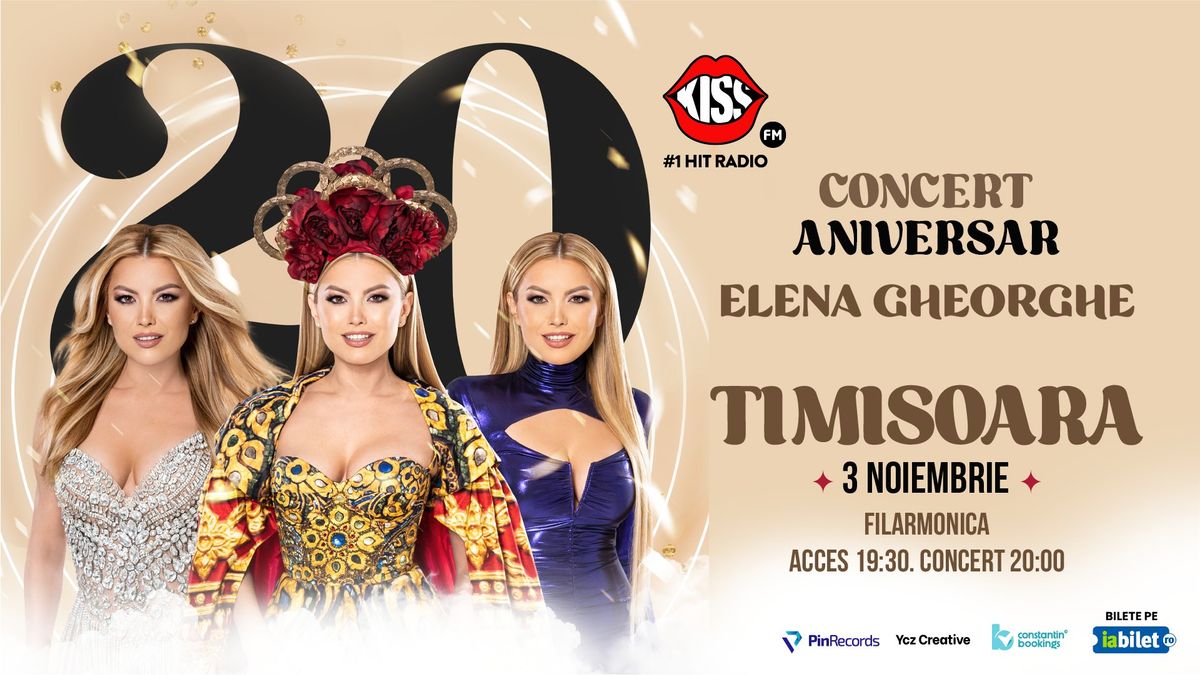 ELENA GHEORGHE - CONCERT ANIVERSAR "20" @TIMISOARA - SALA CAPITOL