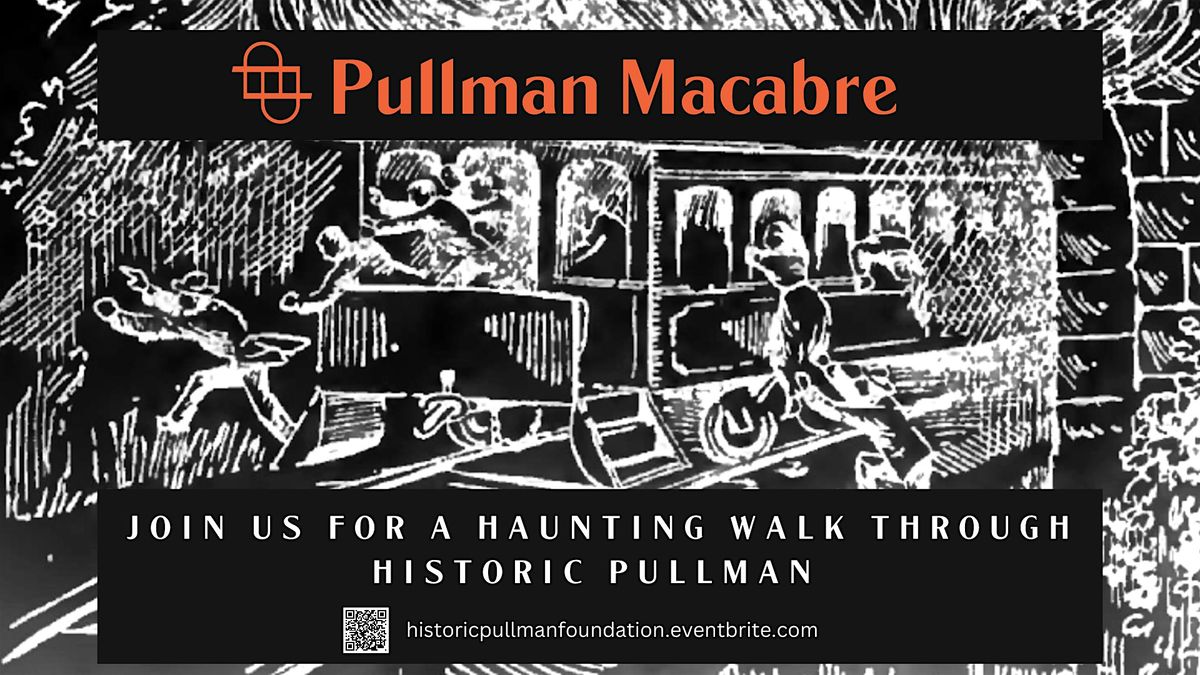 Macabre Pullman Tour - Oct 30