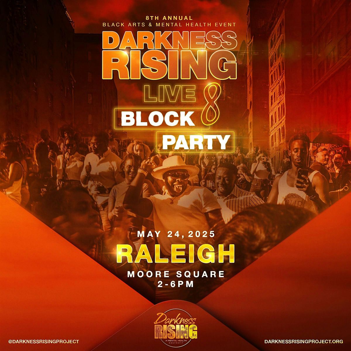 NC Darkness RISING: Live 8- Black Arts & Mental Health Block Party!