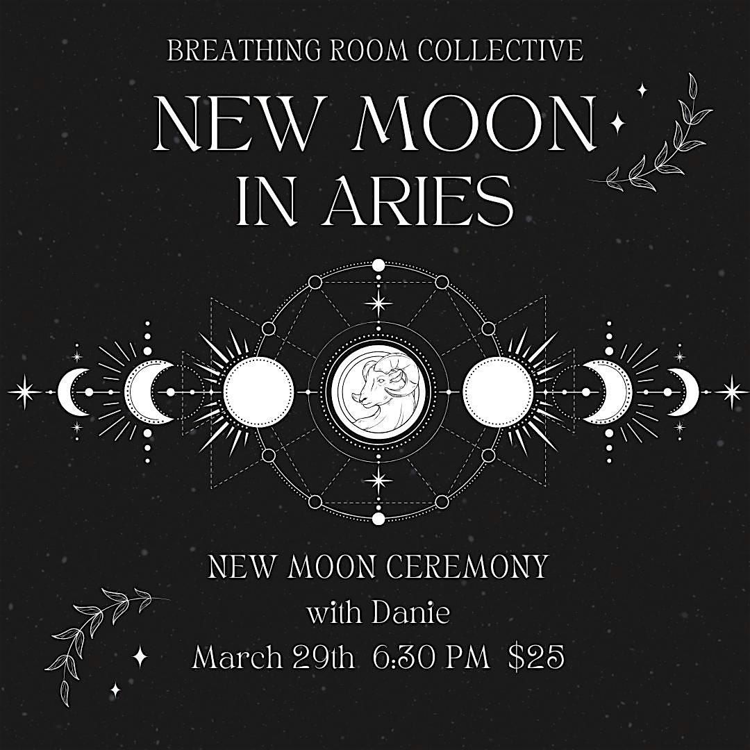 New Moon Ceremony - New Moon In Aries