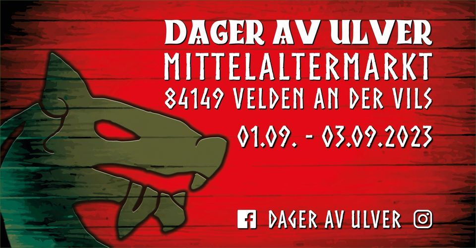 DAGER AV ULVER - Mittelaltermarkt Velden\/Vils