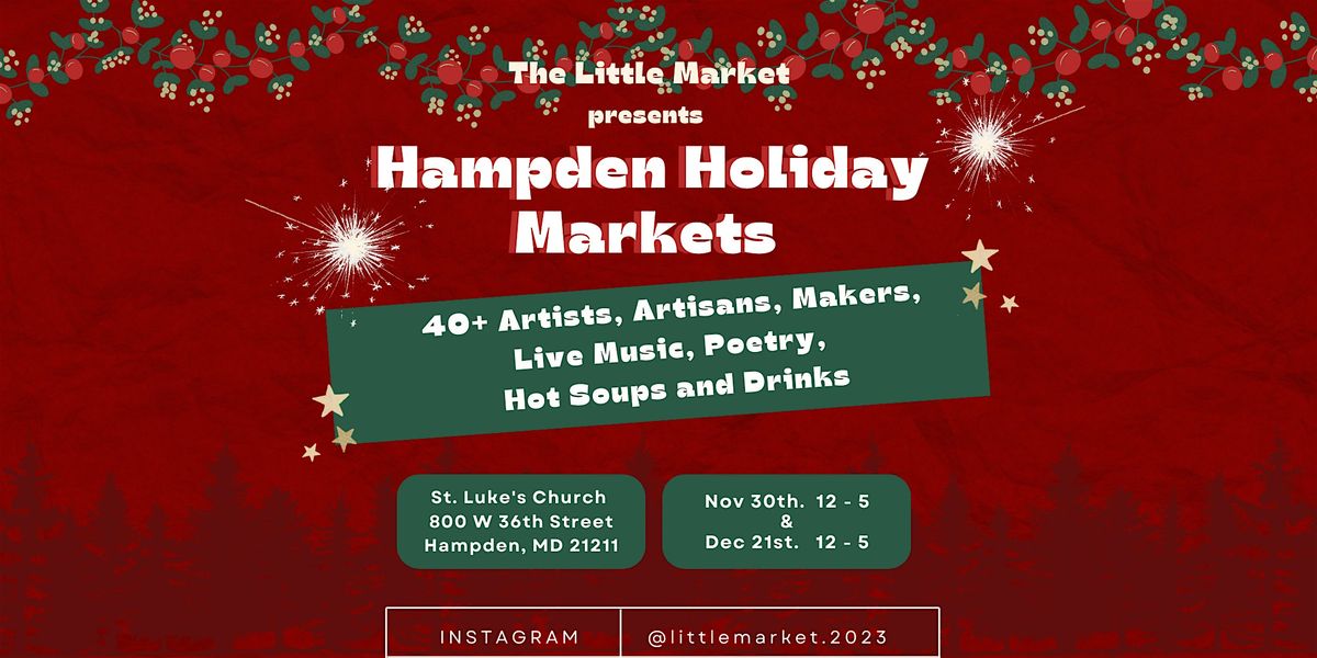 Hampden Holiday Markets