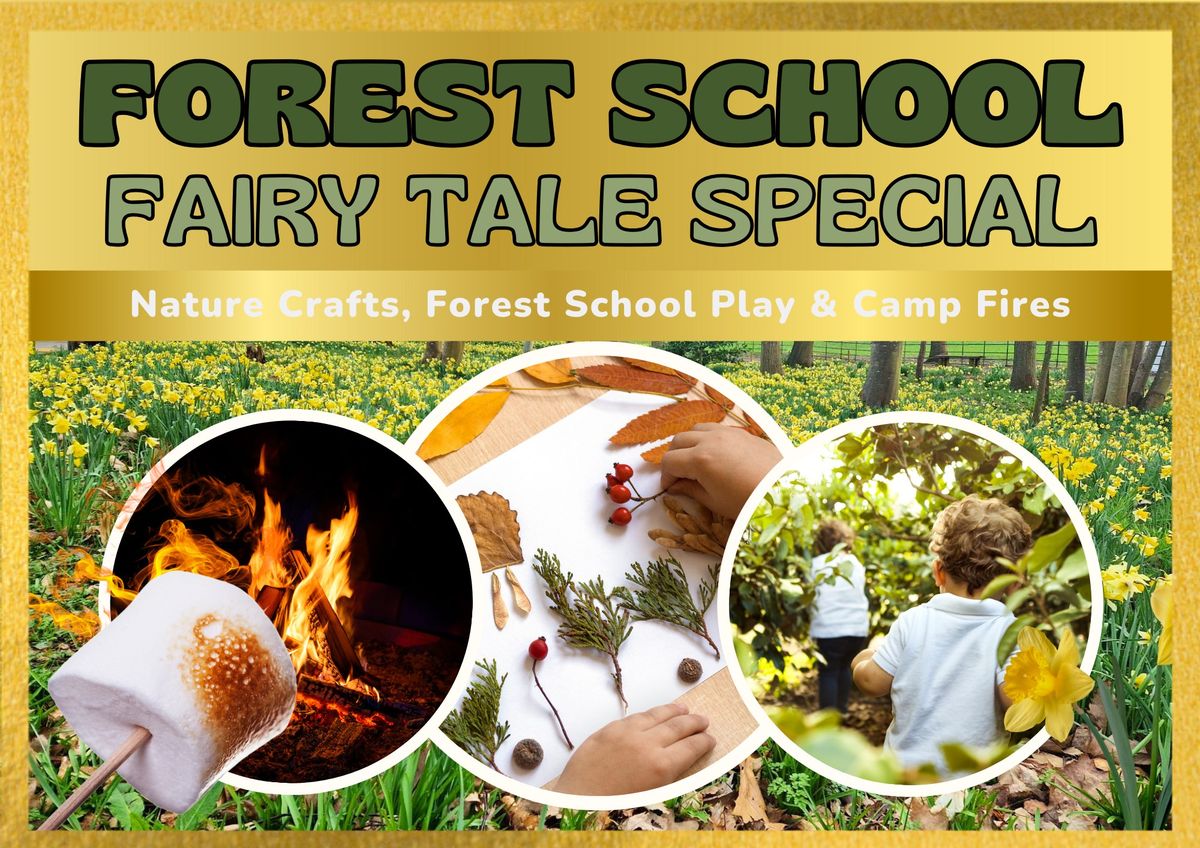 Fairy Tale Special: Parent and Child Forest School