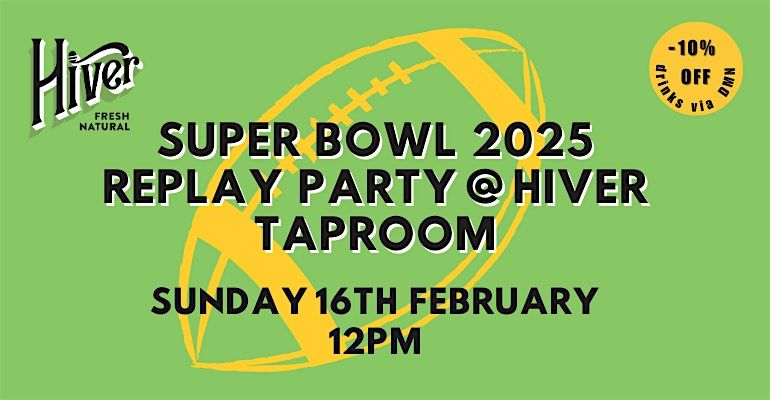 Super Bowl 2025 - Re-watch party