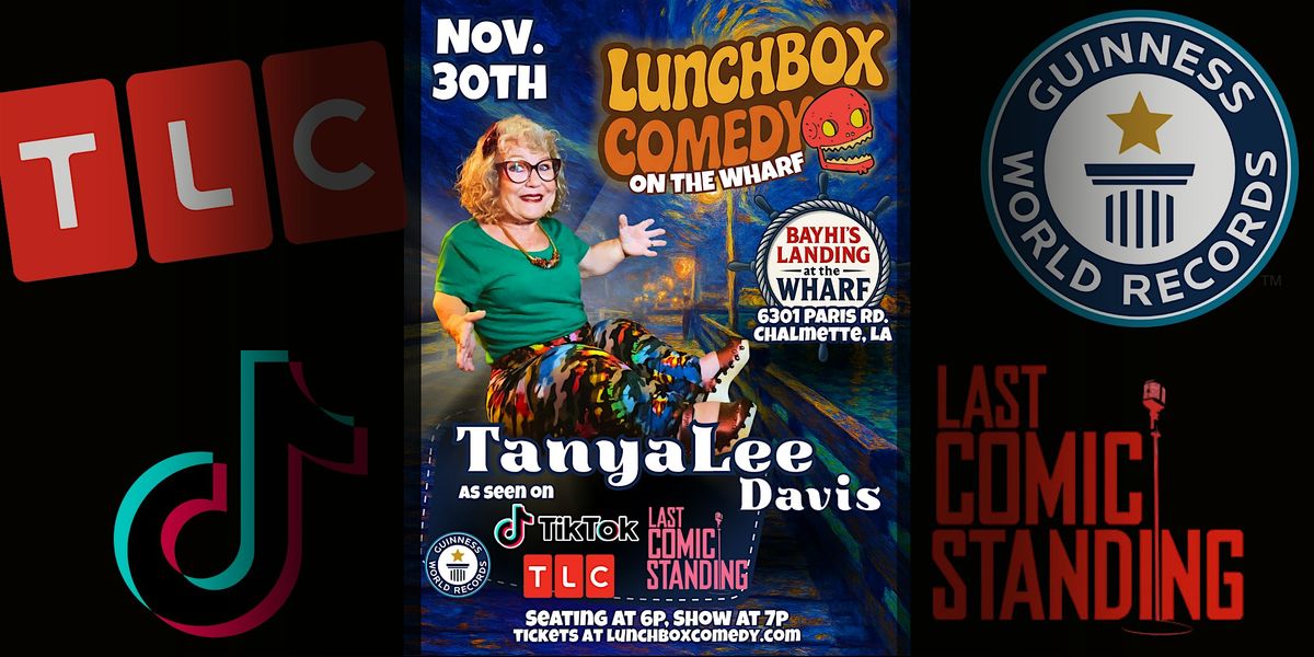 Lunchbox Comedy on the Wharf: TanyaLee Davis