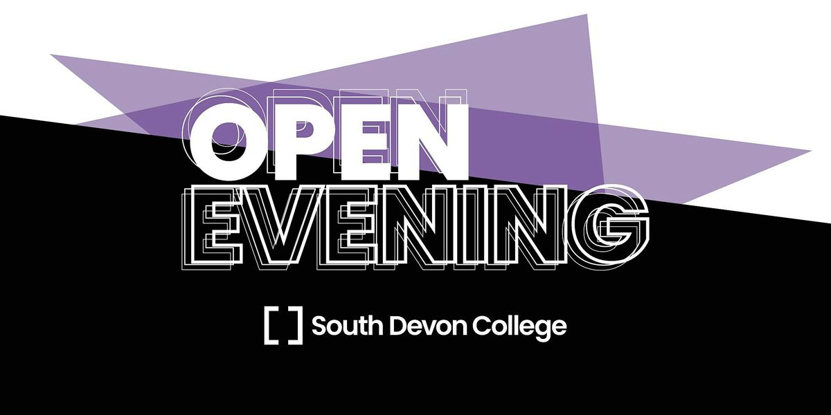 South Devon College Open Evening - January 2026