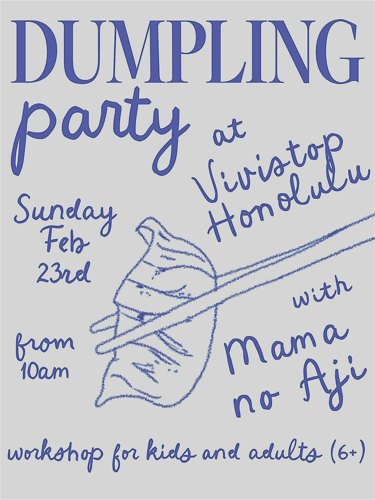 Dumpling Party at Vivistop Honolulu