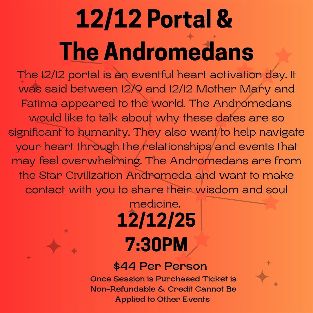 12\/12 Portal &  The Andromedans