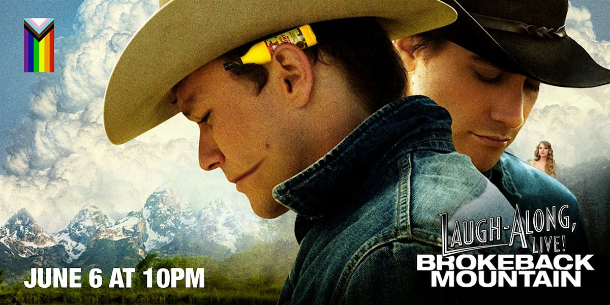 Brokeback Mountain: Laugh-Along, Live!