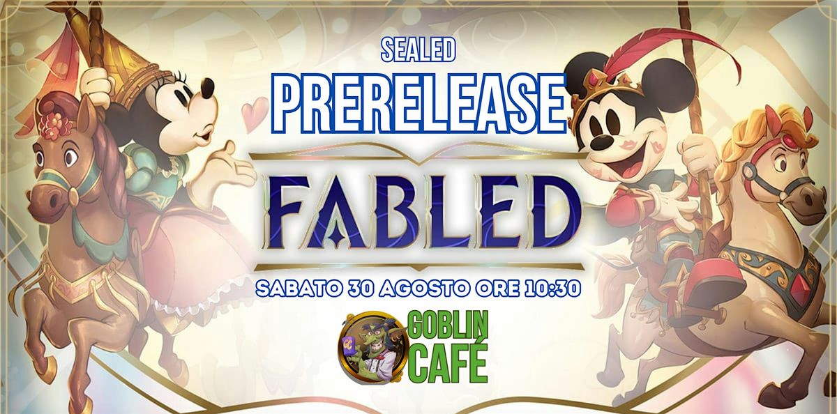 Torneo PreRelease Disney Lorcana - Leggende (Fabled)