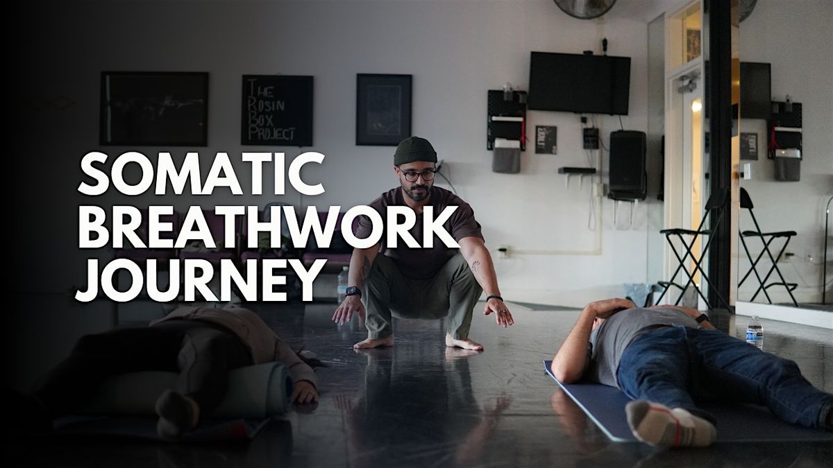 Somatic Breathwork Journey: Releasing Stress & Finding Clarity