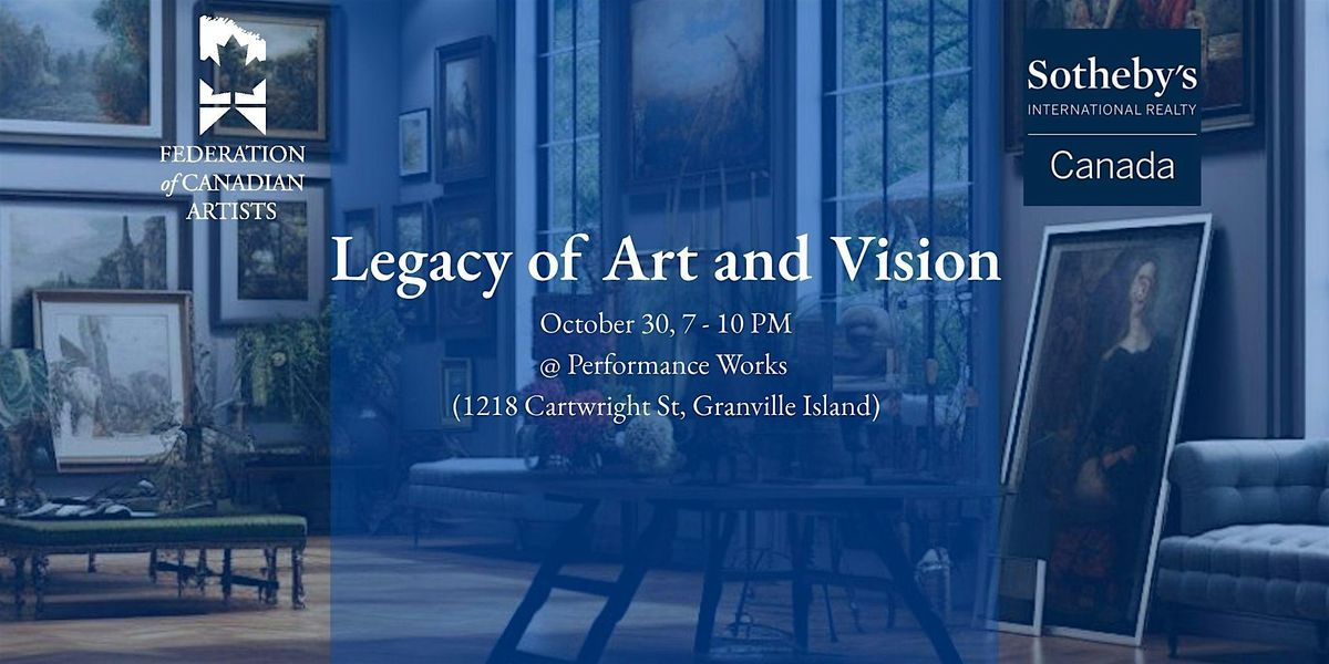 Legacy of Art and Vision