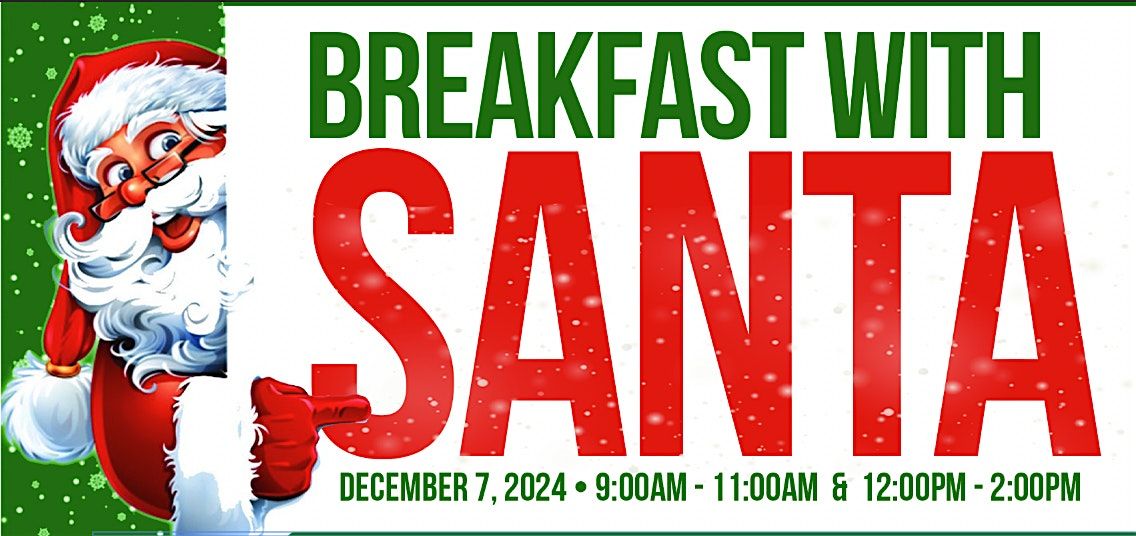 Breakfast With Santa 2024