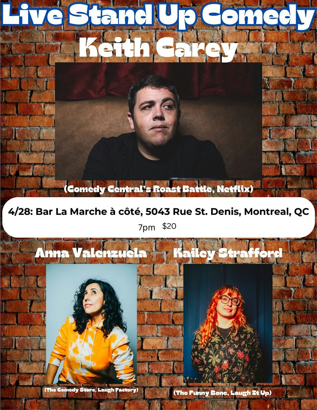 Stand Up Comedy Live w\/ Keith Carey, Anna Valenzuela, and Kailey Strafford!