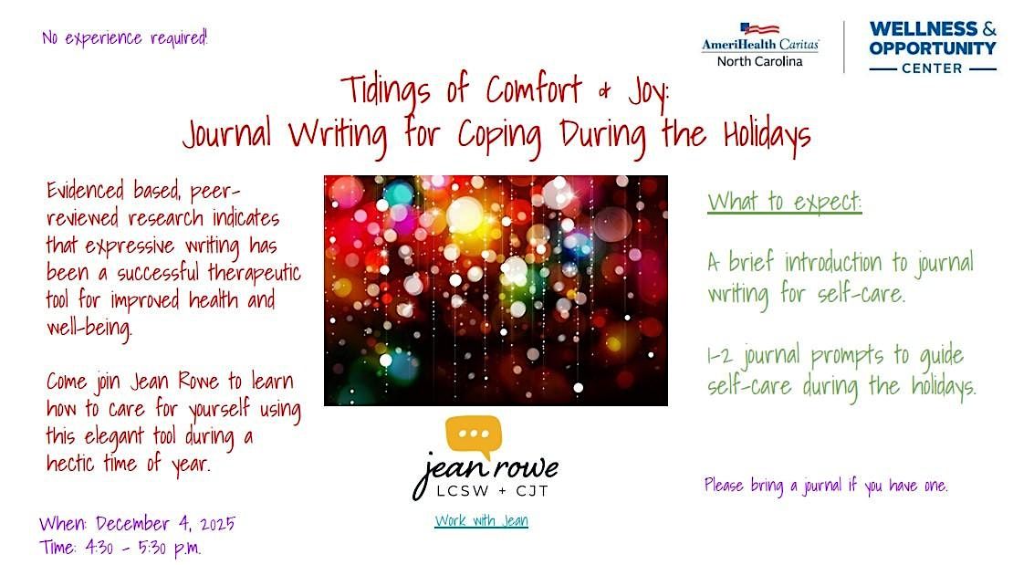 Tidings of Comfort & Joy: Journal Writing for Coping During the Holidays