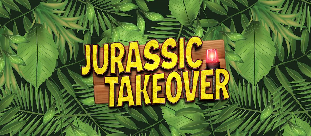 Jurassic Takeover - Murroe