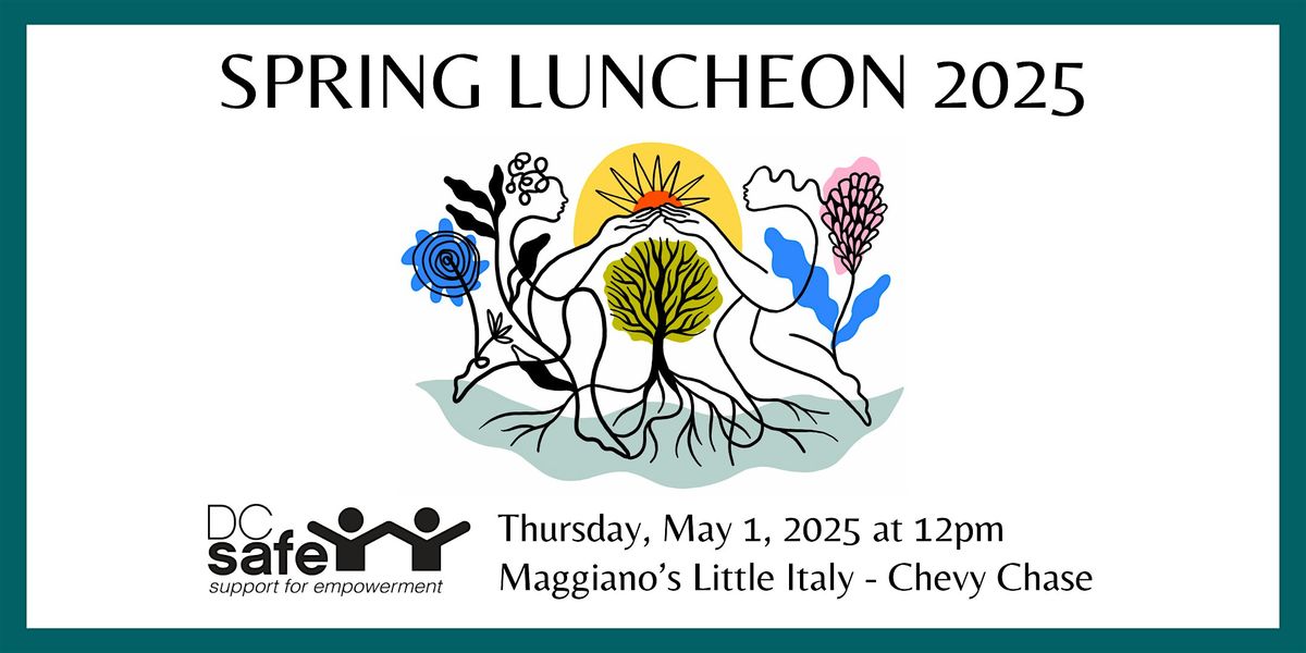 DC SAFE's Spring Luncheon 2025