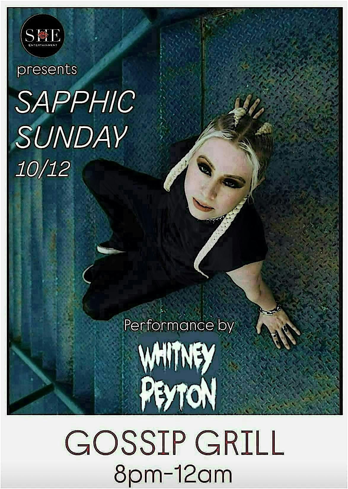 SAPPHIC SUNDAY FUNDAY QUEER PARTY @ GOSSIP GRILL W\/ WHITNEY PEYTON