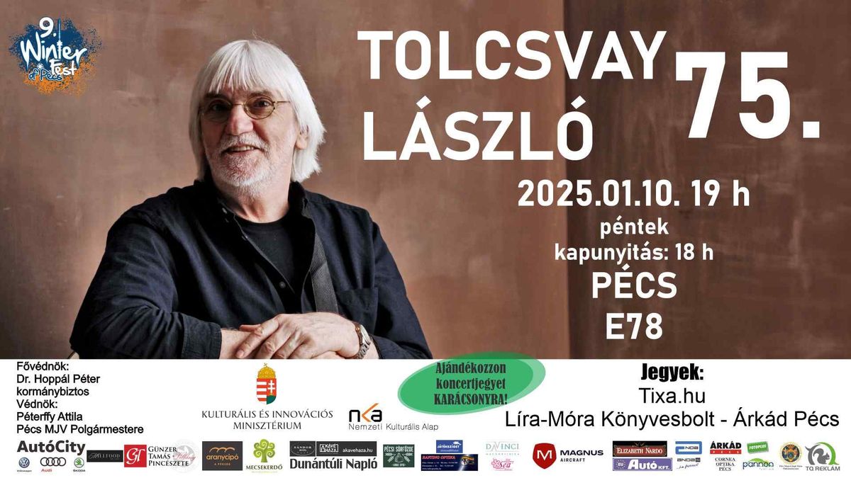 Tolcsvay L\u00e1szl\u00f3 Koncert \/\/ P\u00e9cs, E78