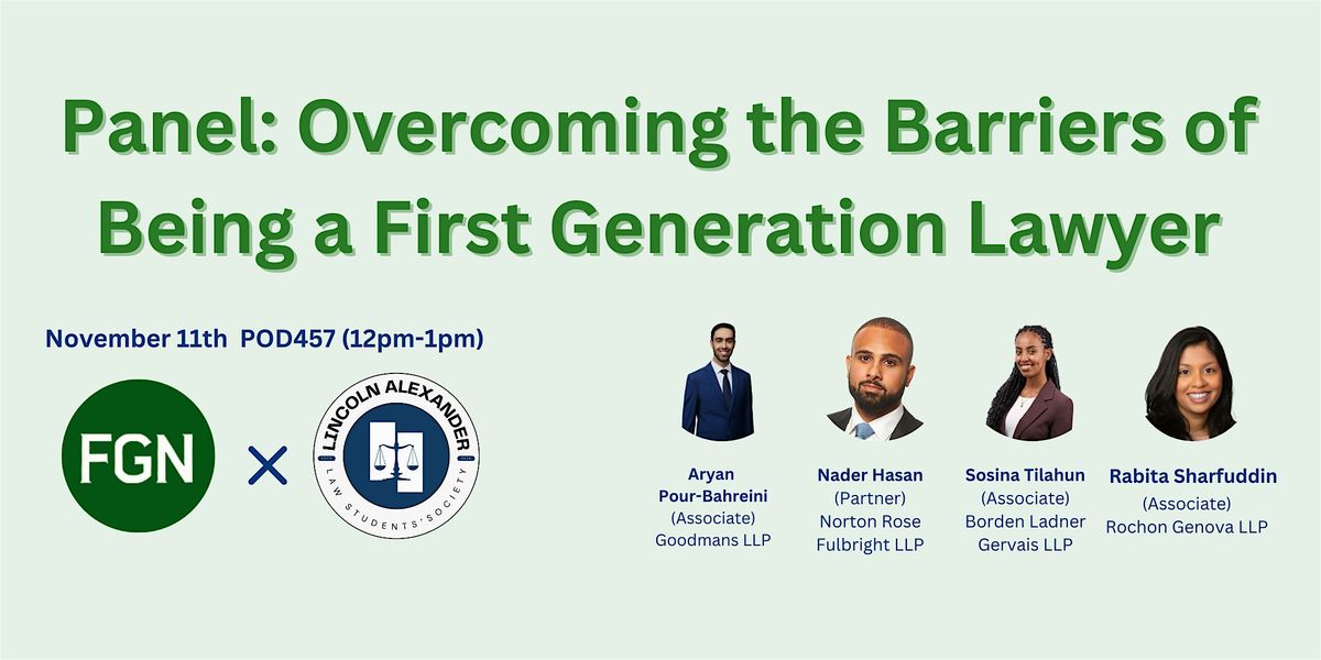 Panel: Overcoming the Barriers of Being a First Generation Lawyer