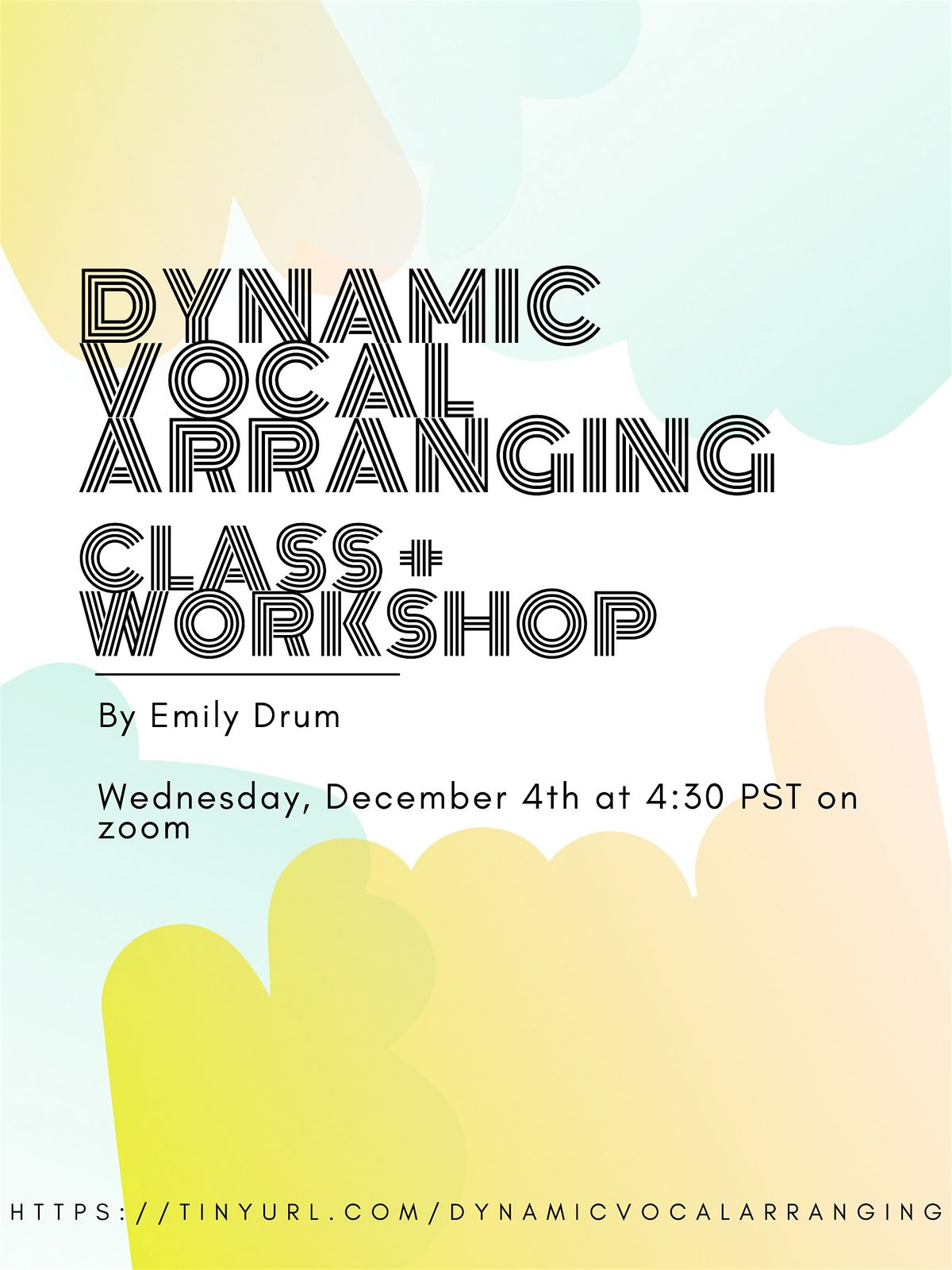 Dynamic Vocal Arranging Class