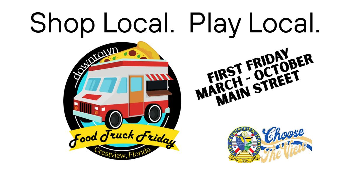 Food Truck Friday September - Downtown Crestview