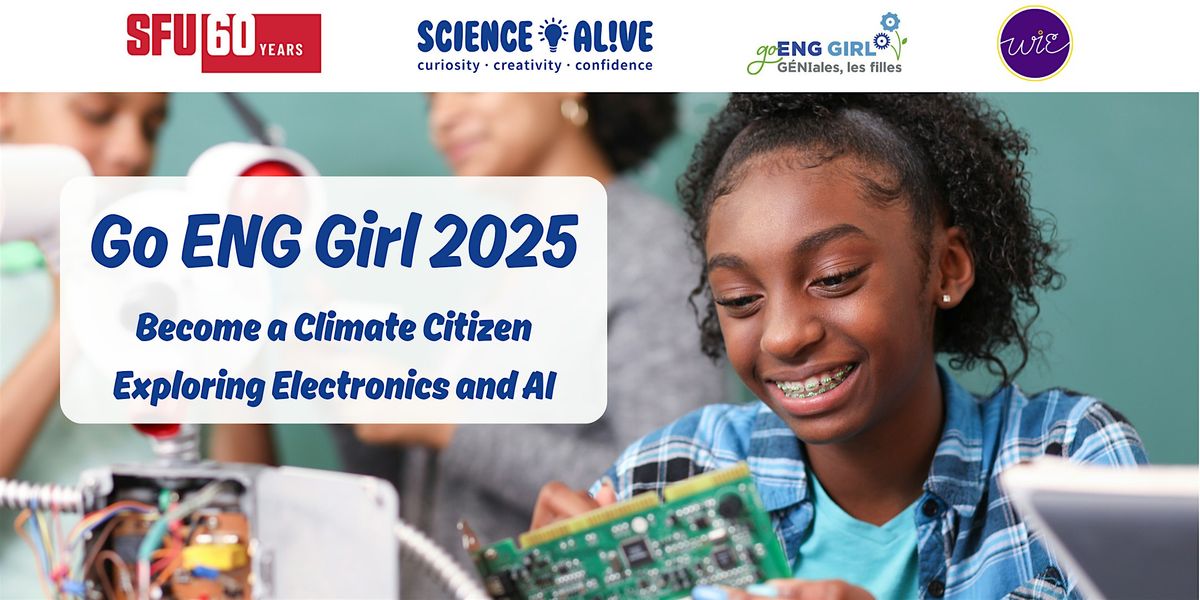 Go ENG Girl 2025: Become a Climate Citizen Exploring Electronics and AI