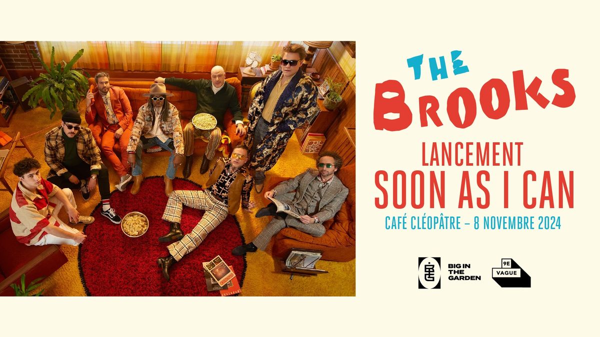 COMPLET - The Brooks - Lancement 'Soon As I Can' au Caf\u00e9 Cl\u00e9op\u00e2tre