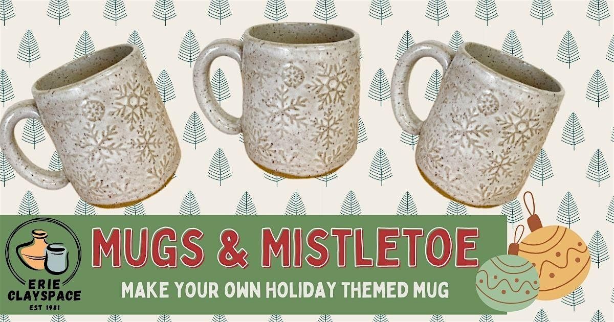 Mugs & Mistletoe