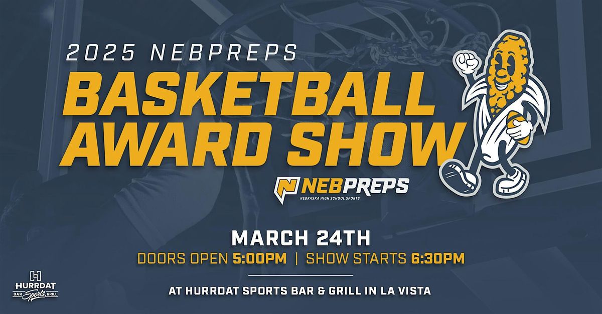 2025 NEB Preps Basketball Awards