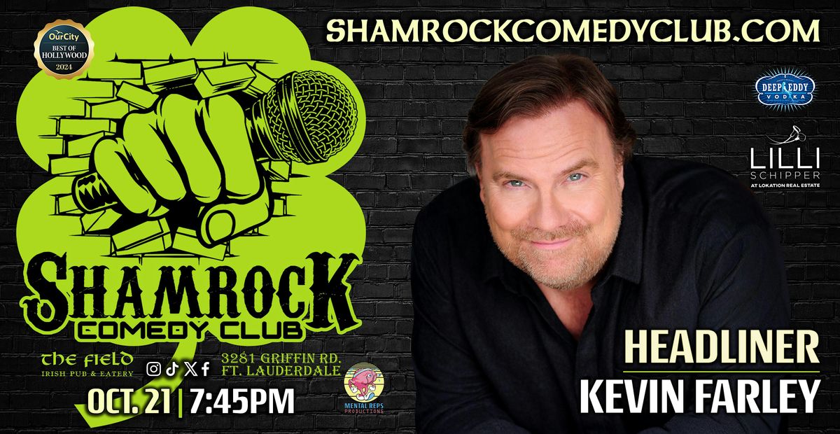 Kevin Farley @ Shamrock Comedy Club
