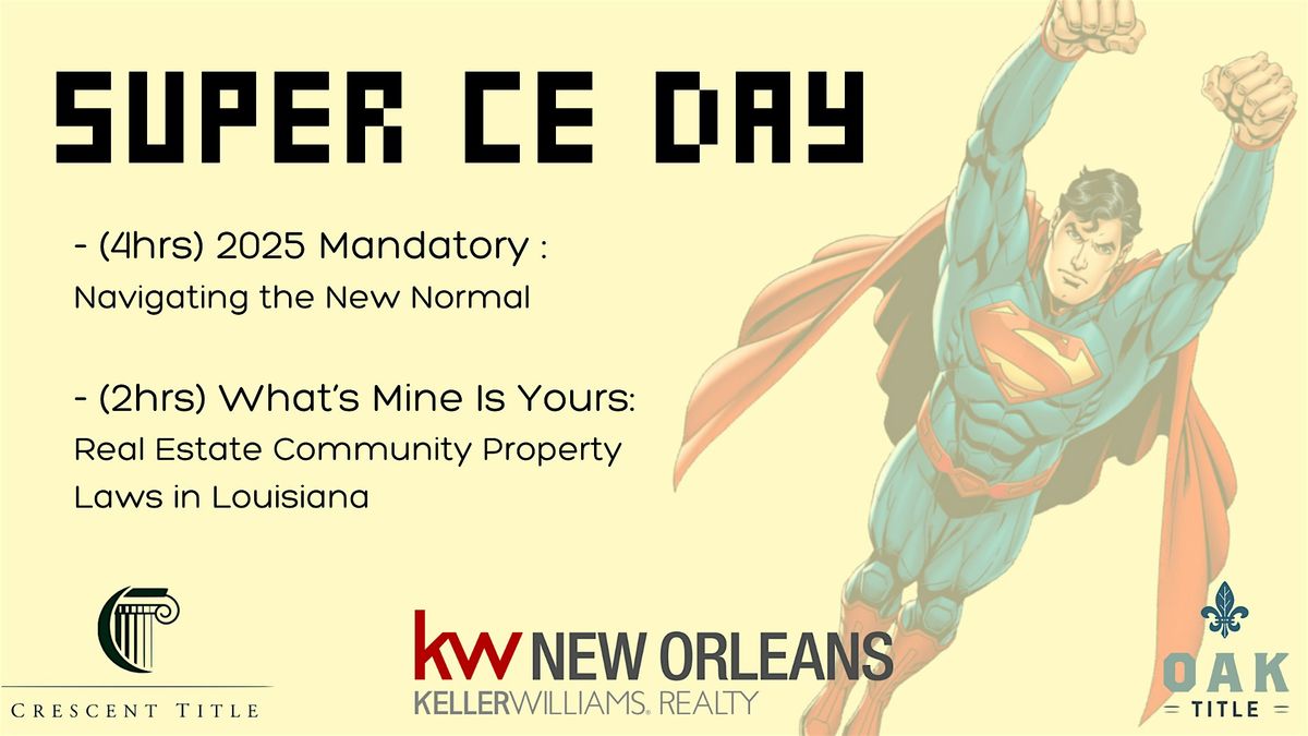Super CE Day : Mandatory + Community Property Law