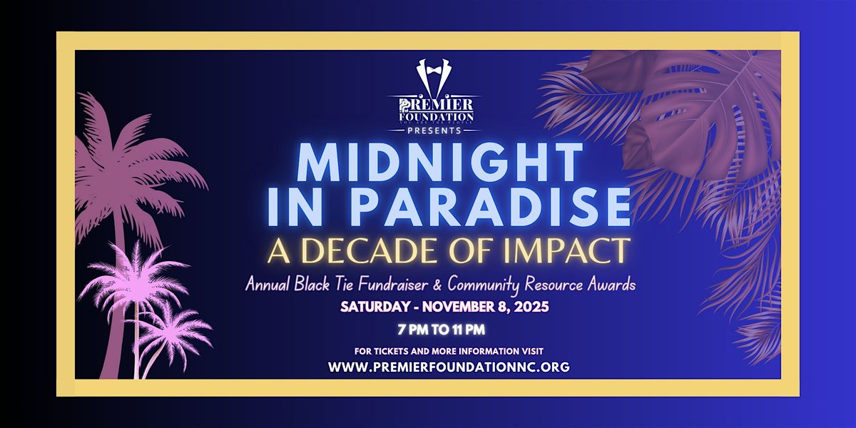 Premier Foundation's 10th Annual Black Tie Fundraiser