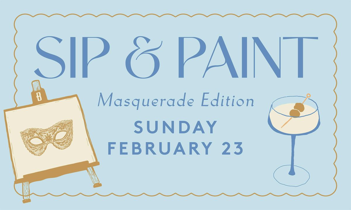 Paint & Sip at The Betty \u2013 Masquerade Edition!