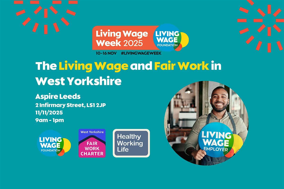 The Living Wage and Fair Work in West Yorkshire