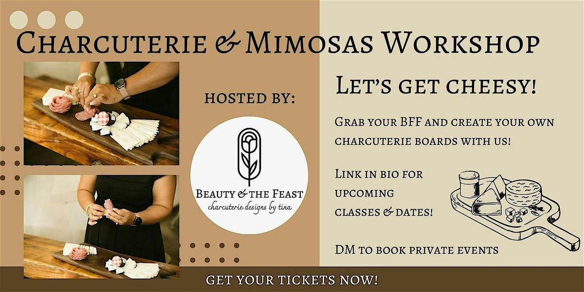 Charcuterie & Mimosas Workshop