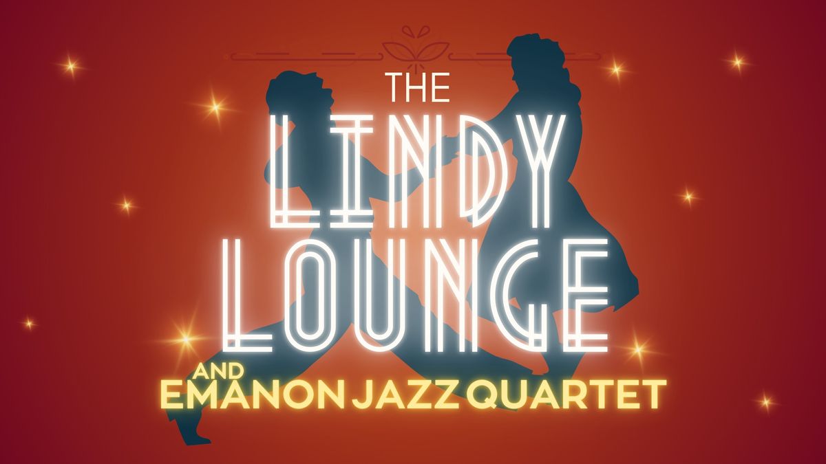 The Lindy Lounge & EJQ