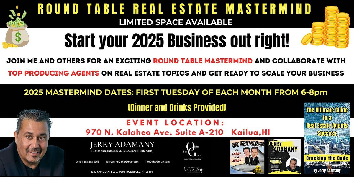 2025 REAL ESTATE MASTERMIND WITH TOP PRODUCING AGENTS