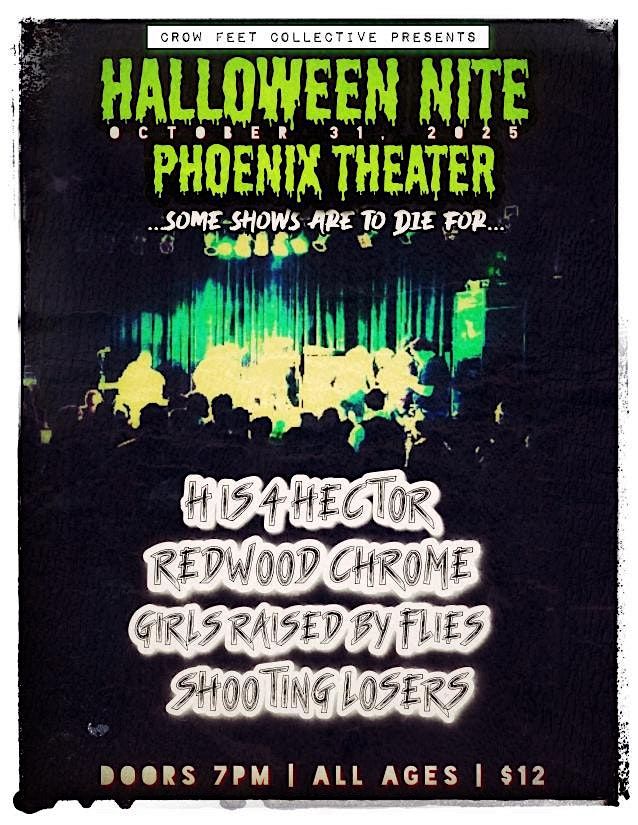H is 4 Hector, Redwood Chrome, Girls Raised by Flies, Shooting Losers
