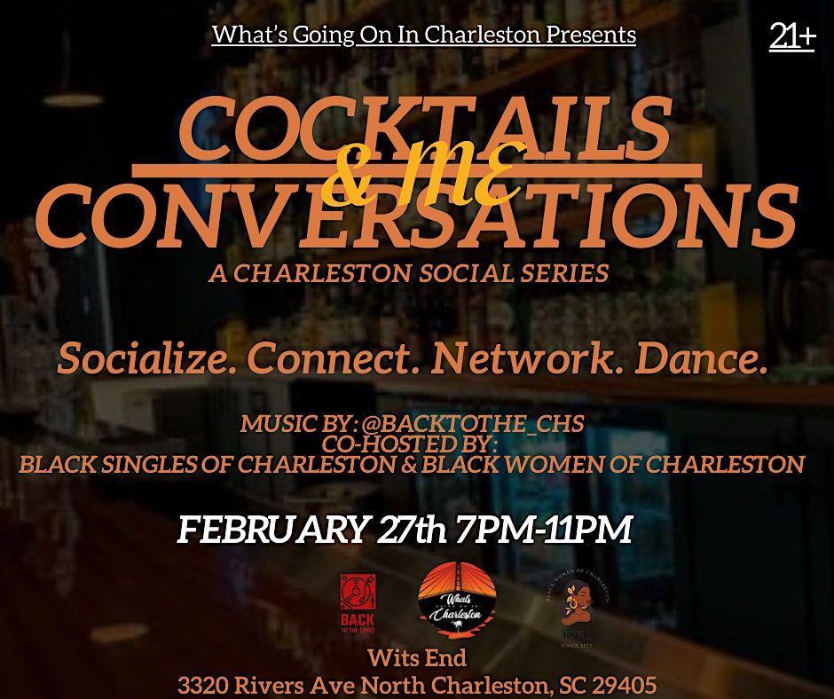 Cocktails, Conversations & Me