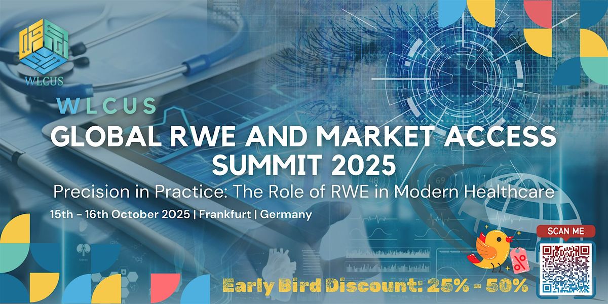 Global RWE & Market Access Summit 2025